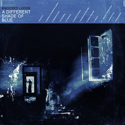 KNOCKED LOOSE / A DIFFERENT SHADE OF BLUE【国内盤】