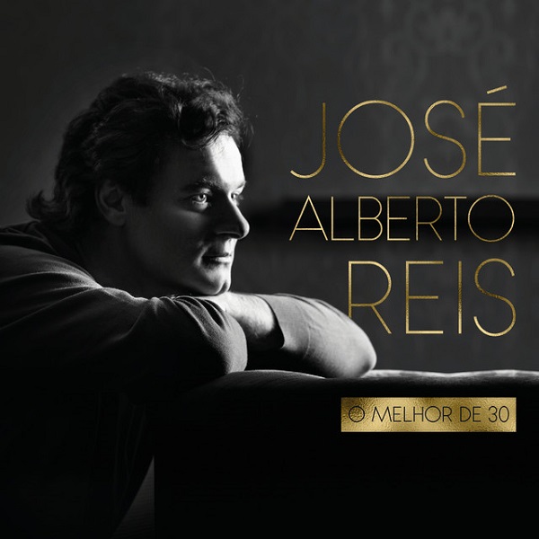 JOSE ALBERTO REIS / ホセ・アルベルト・レイス / O MELHOR DE 30