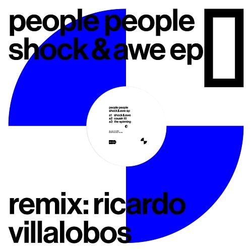 PEOPLE PEOPLE / SHOCK & AWE EP (RICARDO VILLALOBOS REMIX)
