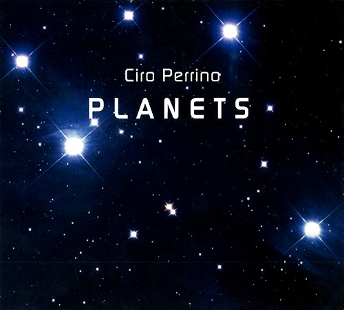 CIRO PERRINO / PLANETS