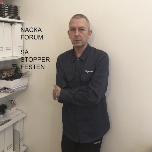 NACKA FORUM (JONAS KULLHAMMAR/GORAN KAJFES) / Så Stopper Festen(LP/180g)