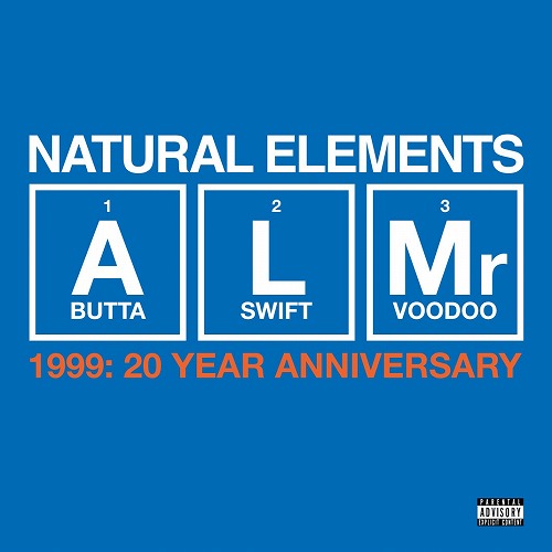 NATURAL ELEMENTS (MR.VOODOO, L-SWIFT, A BUTTA) / 1999: 20 YEAR ANNIVERSARY "CD"