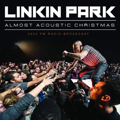 LINKIN PARK / リンキン・パーク / ALMOST ACOUSTIC CHRISTMAS