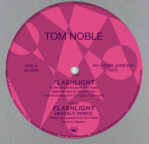 TOM NOBLE / FLASHLIGHT / FLASHLIGHT (MASALO REMIX)