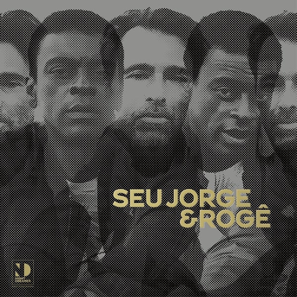 SEU JORGE & ROGE / セウ・ジョルジ & ホジェー / NIGHT DREAMER DIRECT-TO-DISC SESSIONS