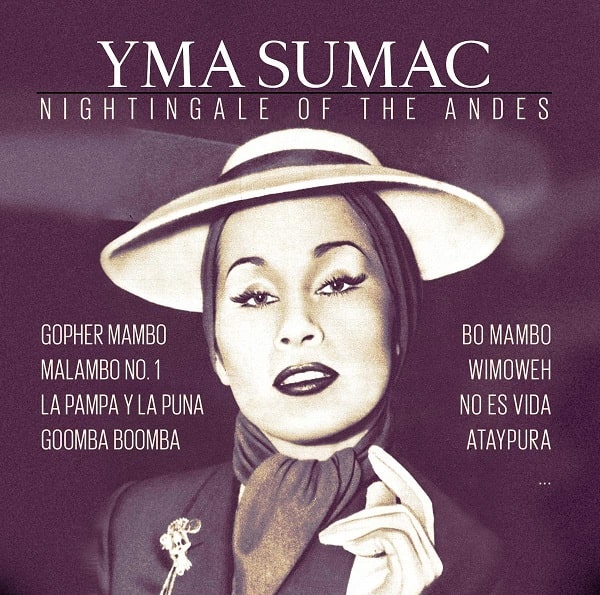 YMA SUMAC / イマ・スマック / NIGHTINGALE OF THE ANDES