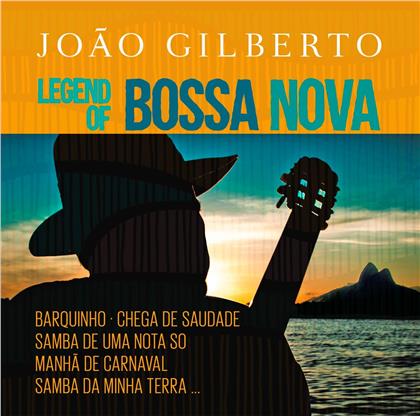 JOAO GILBERTO / ジョアン・ジルベルト / LEGEND OF BOSSA NOVA