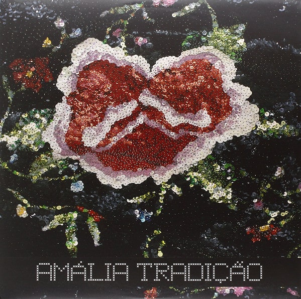 AMALIA RODRIGUES / アマリア・ロドリゲス / TRADICAO