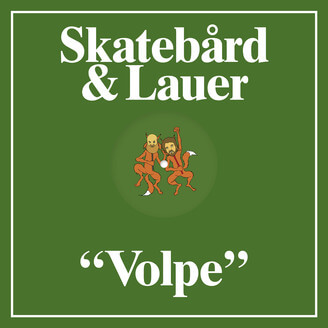 SKATEBARD & LAUER / VOLPE