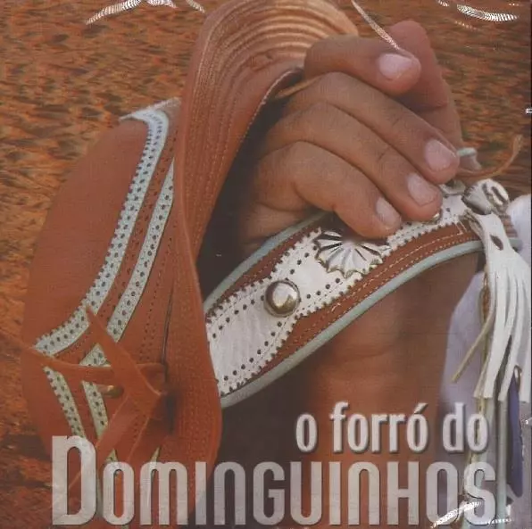 DOMINGUINHOS / ドミンギーニョス / O FORRO DO DOMINGUINHOS