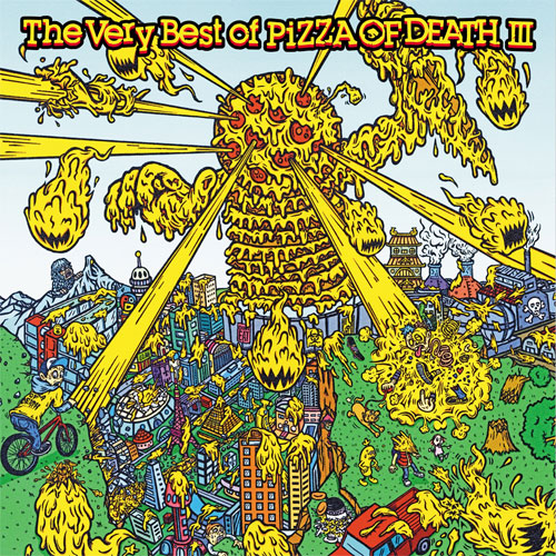 VA (PIZZA OF DEATH RECORDS) / THE VERY BEST OF PIZZA OF DEATH III