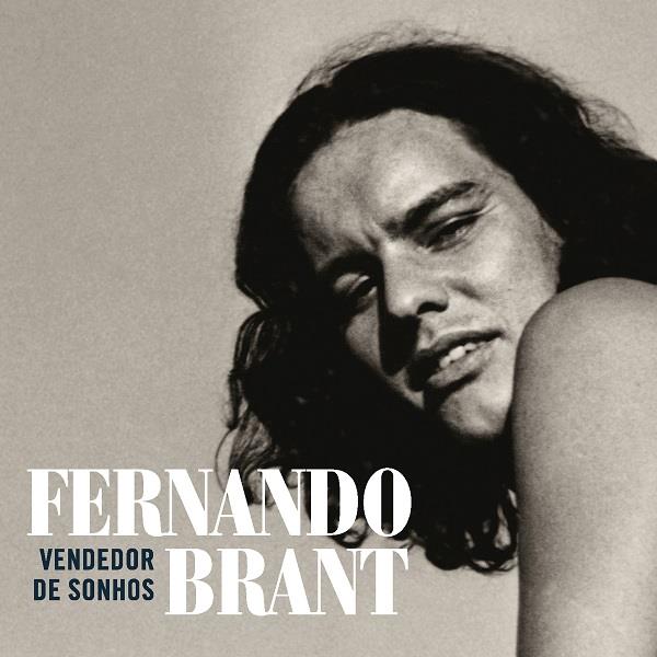 FERNANDO BRANT / VENDEDOR DE SONHOS