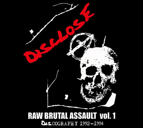 DISCLOSE / RAW BRUTAL ASSAULT Vol.1 (再発盤)