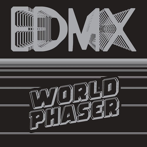 EDMX / WORLD PHASER