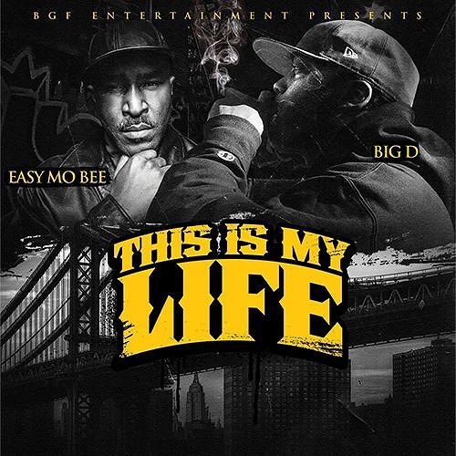 BIG D & EASY MO BEE / THIS IS MY LIFE "2LP"
