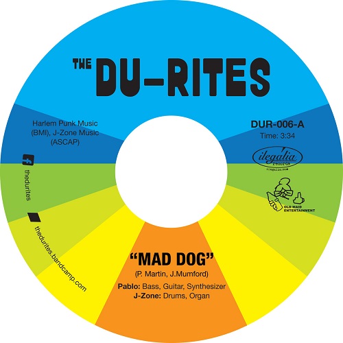 DU-RITES (PABLO MARTIN & J-ZONE) / MAD DOG / CHEEP COLOGNE(7")