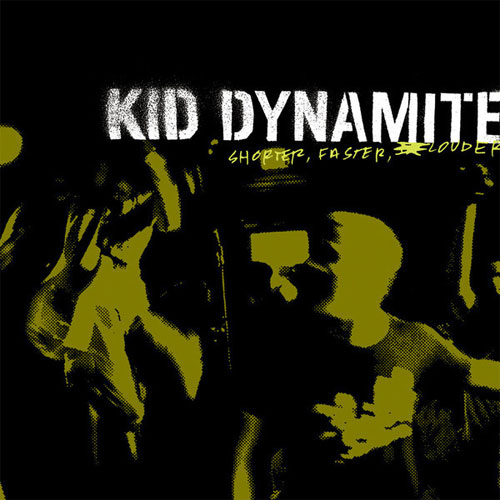 KID DYNAMITE / キッドダイナマイト / SHORTER FASTER LOUDER (LP/CLEAR)