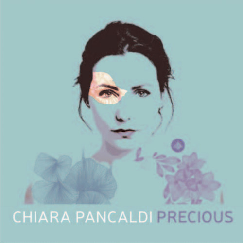 CHIARA PANCALDI / キアラ・パンカルディ / Precious / プレシャス