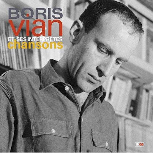 BORIS VIAN / ボリス・ヴィアン / Chansons 1952-1962 (10CD)