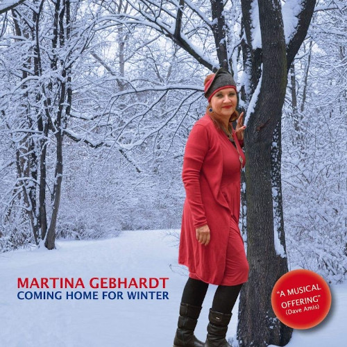 MARTINA GEBHARDT / Coming Home For Winter
