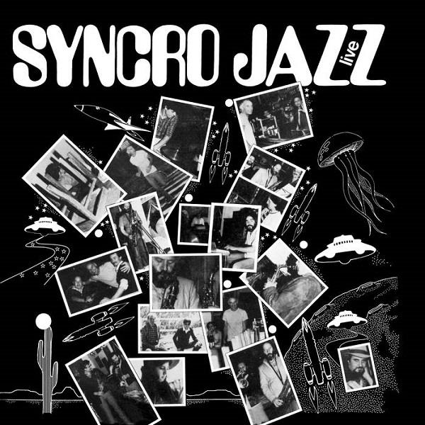 SYNCRO JAZZ / シンクロ・ジャズ / SYNCRO JAZZ LIVE