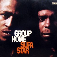 GROUP HOME / グループ・ホーム / SUPA STAR -US ORIGINAL PRESS-