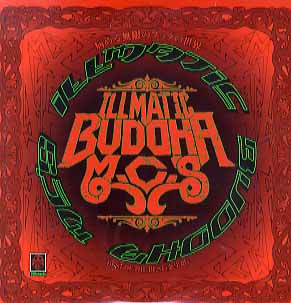BUDDHA BRAND aka ILLMATIC BUDDHA MC'S / BUDDHA BRAND / 病める無限のブッダの世界 BEST OF THE BEST