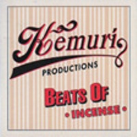 KEMURI PRODUCTIONS / ケムリ・プロダクションズ / BEATS OF INCENSE