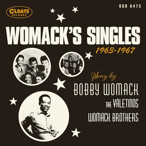 BOBBY WOMACK / ボビー・ウーマック / ウーマック・シングルズ 1963-1967