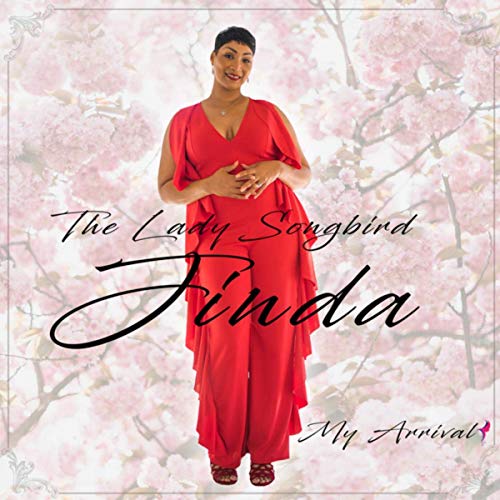 LADY SONGBIRD JINDA / MY ARRIVAL(CD-R)