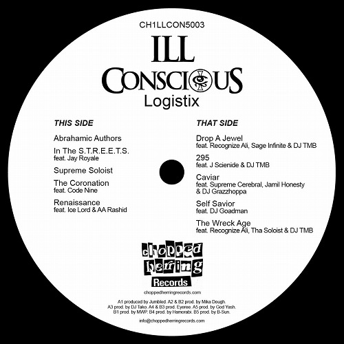 ILL CONSCIOUS / LOGISTIX "LP"