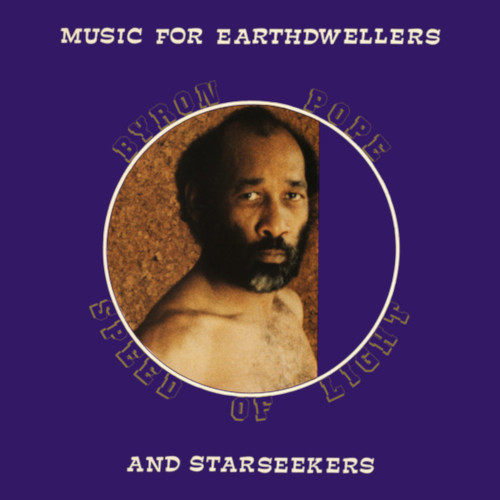 BYRON POPE / Music For Earthdwellers And Starseekers(LP)