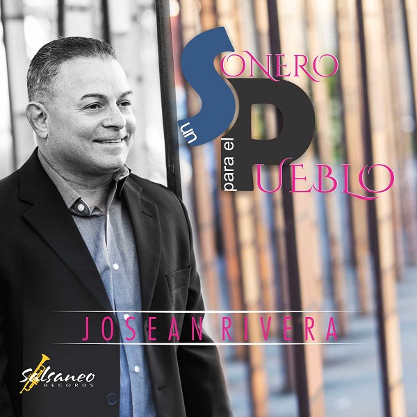 JOSEAN RIVERA / ホセアン・リベラ / UN SONERO PARA EL PUEBLO