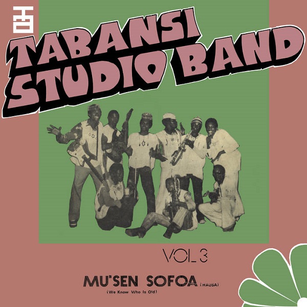 TABANSI STUDIO BAND / タバンシ・スタジオ・バンド / WAKAR ALHAZAI KANO / MUS'EN SOFOA