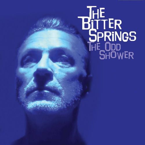 THE BITTER SPRINGS / THE ODD SHOWER + EXCRETUS IN COMPLETUS