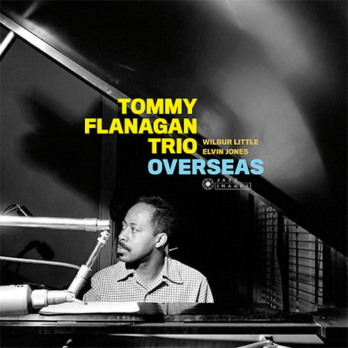 TOMMY FLANAGAN / トミー・フラナガン / Overseas (LP/180g)
