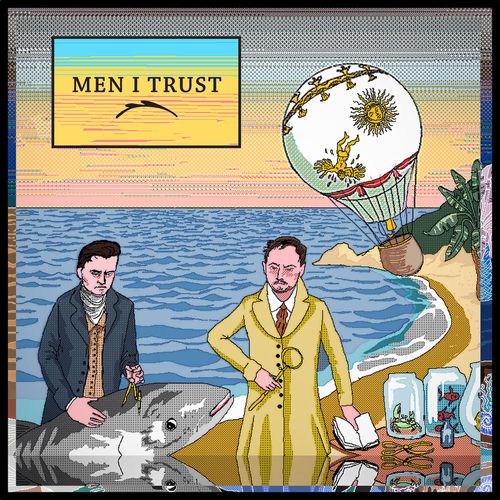 MEN I TRUST / メン・アイ・トラスト / MEN I TRUST (LP)