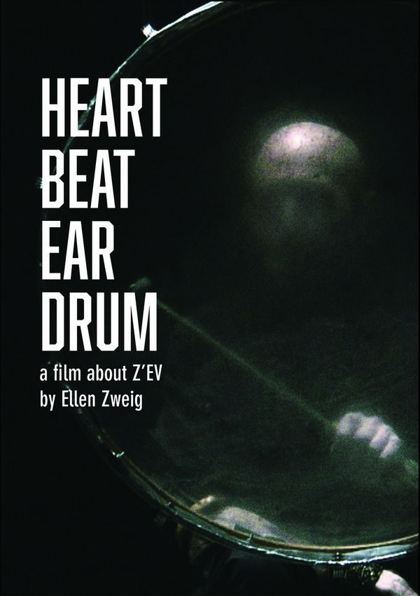 Z'EV / ゼヴ / HEART BEAT EAR DRUM