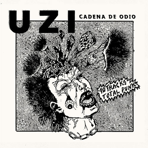 UZI (PUNK) / CADENA DE ODIO (LP)