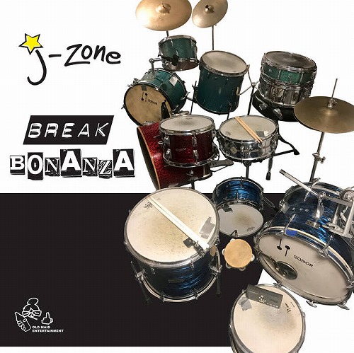 J-ZONE / BREAK BONANZA 7"