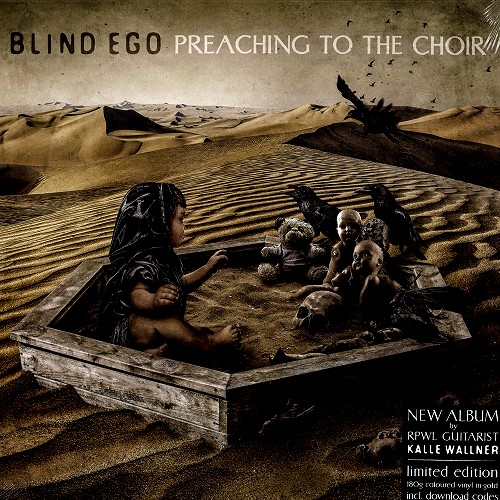 BLIND EGO / PREACHING TO THE CHOIRE: LIMITED GOLD COLOURED VINYL - 180g LIMITED VINYL