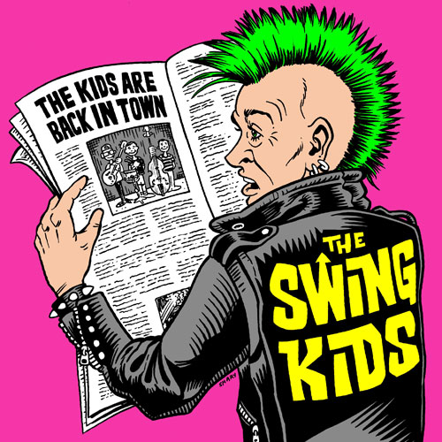 SWING KIDS (JPN) / The Kids Are Back In Town