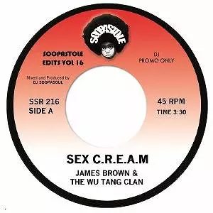 JAMES BROWN & WU-TANG CLAN&nbsp;/&nbsp;SEX C.R.E.A.M b/w SEX MACHINE (DUB EDIT) 7"