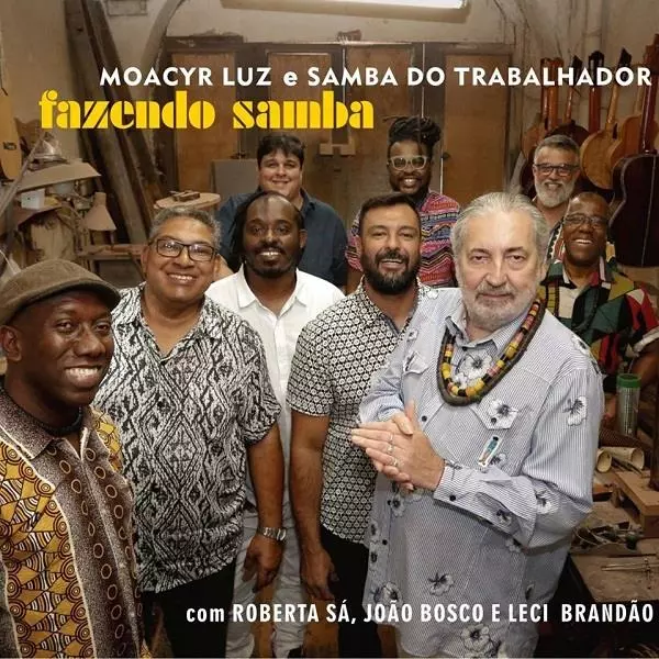 MOACYR LUZ / モアシール・ルース / FAZENDO SAMBA
