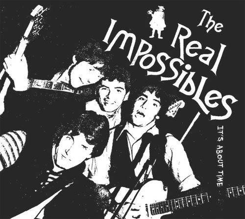 REAL IMPOSSIBLES / IT'S ABOUT TIME (CD-R)