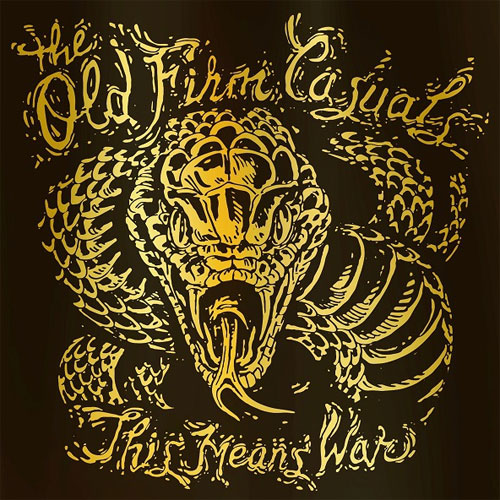 OLD FIRM CASUALS / THIS MEANS WAR (LP/GOLD VINYL)