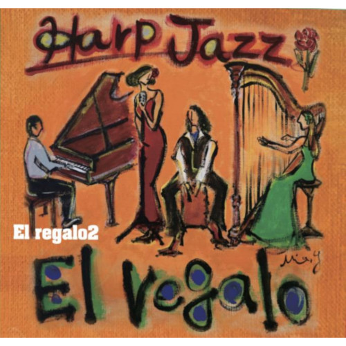 Harp Jazz featuring 名知玲美 / El regalo2