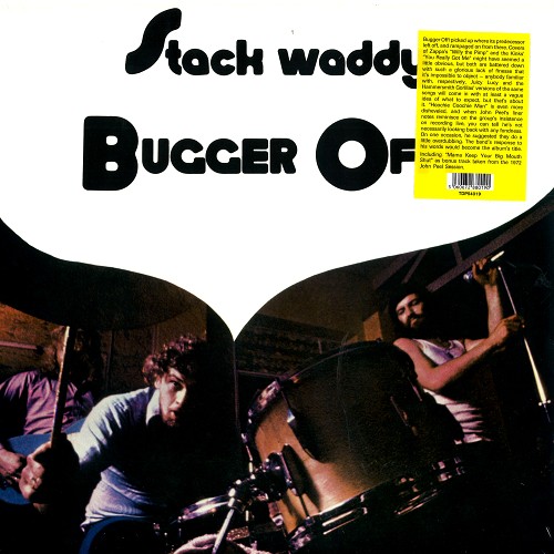 STACK WADDY / スタック・ワディ / BUGGER OFF! - 180g LIMITED VINYL/REMASTER