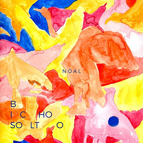 NOAL (BRAZIL) / ノアル / BICHO SOLTO