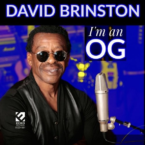 DAVID BRINSTON / I'M AN O.G.